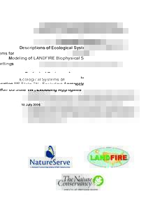 Descriptions of Ecological Systems for Modeling of LANDFIRE Biophysical Settings Ecological Systems of location US State TN ; Excluding Aggregates 18 July 2006 Descriptions provided to TNC and LANDFIRE by NatureServe