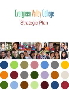 Strategic Plan  Contents District Vision and Goals ................................................................................................................. 2 EVC Vision and Goals ...............................