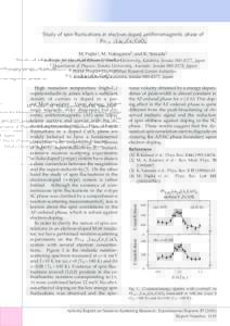 Study of spin ﬂuctuations in electron-doped antiferromagnetic phase of Pr1.4−x La0.6 Cex CeO4 M. Fujita1 , M. Nakagawa2 , and K. Yamada3 1 Institute for Materials Research, Tohoku University, Katahira, Sendai