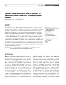 Q IWA Publishing 2010 Journal of Hydroinformatics | 12.4 | A Fokker– Planck –Kolmogorov equation approach for the monthly affluence forecast of Betania hydropower