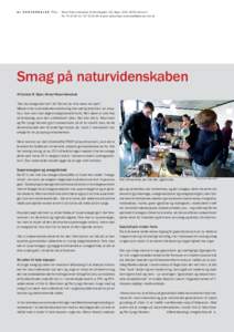 AL HENVENDELSE TIL:  Aktuel Naturvidenskab, Ny Munkegade 120, Bygn. 1520, 8000 Aarhus C Tlf.: , E-post:   Smag på naturvidenskaben