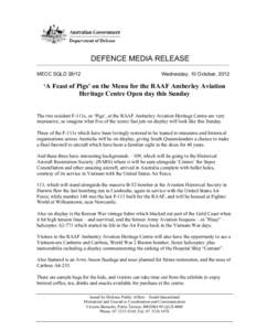 DEFENCE MEDIA RELEASE MECC SQLDWednesday, 10 October, 2012  ‘A Feast of Pigs’ on the Menu for the RAAF Amberley Aviation