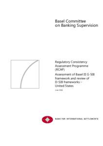 Regulatory Consistency Assessment Programme (RCAP) - Assessment of Basel III G-SIB framework and review of D-SIB frameworks - United States