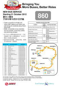 NEW BUS SERVICE Starting 21 October 2012