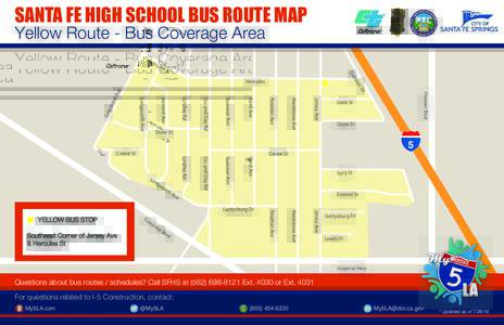 SANTA FE HIGH SCHOOL BUS ROUTE MAP Yellow Route - Bus Coverage Area He rcu l