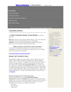 Maine Robotics e-Newsletter  April 26, 2010 In This Issue: - Robot Track Meets