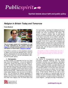 Publicspirit Spirited debate about faith and public policy Religion in Britain Today and Tomorrow Tariq Modood