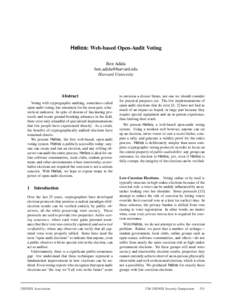 Helios: Web-based Open-Audit Voting Ben Adida ben  Harvard University  Abstract