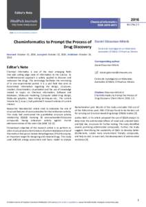 Cheminformatics to Prompt the Process of Drug Discovery