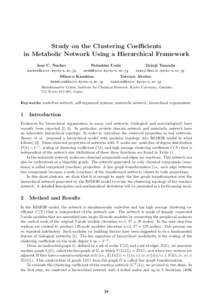 Study on the Clustering Coefficients in Metabolic Network Using a Hierarchical Framework Jose C. Nacher Nobuhisa Ueda