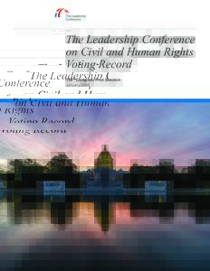 The Leadership Conference on Civil and Human Rights Voting Record 114th Congress First Session January 2016