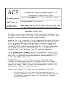 ACF  U.S. DEPARTMENT OF HEALTH AND HUMAN SERVICES Administration on Children, Youth and Families  Administration