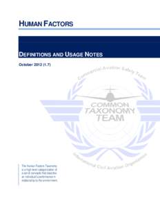 HUMAN FACTORS  DEFINITIONS AND USAGE NOTES October[removed]The Human Factors Taxonomy