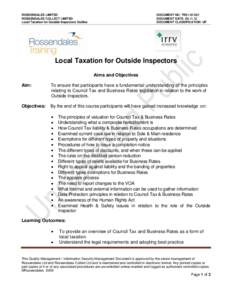 ROSSENDALES LIMITED ROSSENDALES COLLECT LIMITED Local Taxation for Outside Inspectors Outline DOCUMENT NO: TRE1DOCUMENT DATE: 