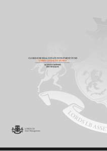 CLOSED-END REAL ESTATE INVESTMENT FUND LORDS LB BALTIC FUND I ACTIVITY REPORT 2012 III Quarter  I. GENERAL INFORMATION