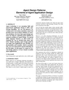 Agent Design Patterns: Elements of Agent Application Design Yariv Aridor Danny B. Lange