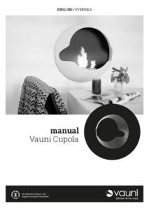 ENGLISH / SVENSKA  manual Vauni Cupola  Certified according to the
