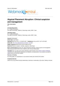 Article ID: WMC004821  ISSN[removed]Atypical Placement Abruption: Clinical suspicion and management