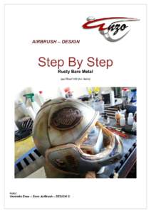 AIRBRUSH – DESIGN  Step By Step Rusty Bare Metal (auf Roof V8 Uni Helm)