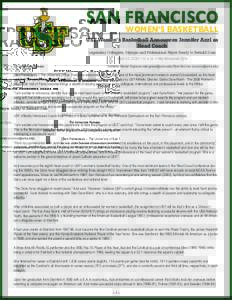 SAN FRANCISCO WOMEN’S BASKETBALL USF Women’s Basketball Announces Jennifer Azzi as Head Coach Legendary Collegiate, Olympic and Professional Player Ready to Rebuild Dons