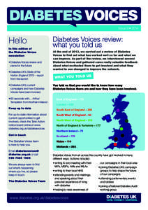 DIABETES VOICES Issue 9 • 2014 Hello In this edition of the Diabetes Voices