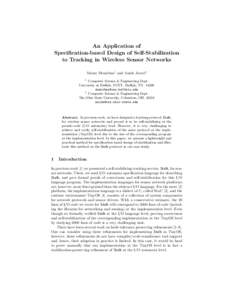 An Application of Specification-based Design of Self-Stabilization to Tracking in Wireless Sensor Networks Murat Demirbas1 and Anish Arora2 1