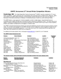 For Immediate Release February 14, 2015 USBTC Announces 21st Annual Winter Competition Winners Cambridge, MA - The United States Beer Tasting ChampionshipTM (USBTC) recently completed its 21st annual Winter Competition. 