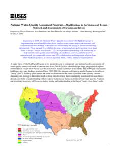 National Water-Quality Assessment Program—Modifications to the Status and Trends Network and Assessments of Streams and Rivers Prepared by Charlie Crawford, Pixie Hamilton, and Anne Hoos for a NAWQA National Liaison Me