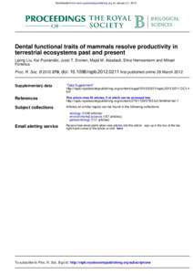 Downloaded from rspb.royalsocietypublishing.org on January 21, 2013  Dental functional traits of mammals resolve productivity in terrestrial ecosystems past and present Liping Liu, Kai Puolamäki, Jussi T. Eronen, Majid 