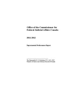 Office of the Commissioner for Federal Judicial Affairs Canada[removed]Departmental Performance Report
