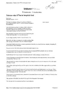 Page 1 of2  Print Article: Telstra wins $77m in hospital deal Print this article I
