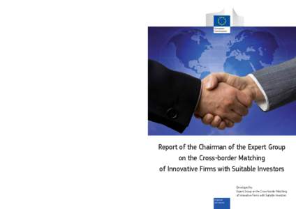 NB[removed]EN-C  Report of the Chairman of the Expert Group on the Cross-border Matching of Innovative Firms with Suitable Investors ISBN[removed]2