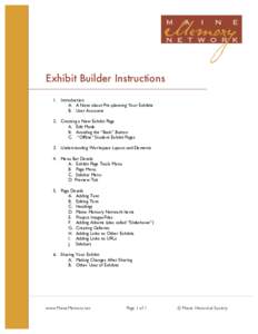 Exhibit Builder Instructions 1. Introduction A. A Note about Pre-planning Your Exhibits B. User Accounts 2. Creating a New Exhibit Page A. Edit Mode