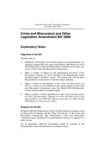 1 Crime and Misconduct and Other Legislation Amendment Bill 2006 Crime and Misconduct and Other Legislation Amendment Bill 2006