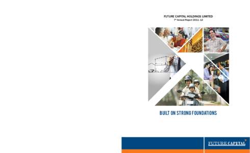Future Capital Holdings Limited  A WYATT SOLUTION () 7th Annual Report