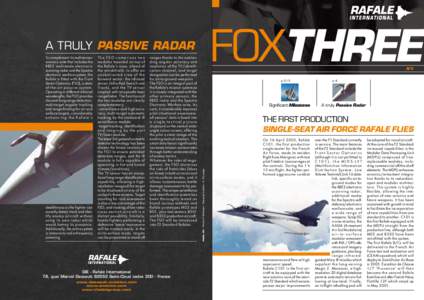 FOXTHREE  A TRULY PASSIVE RADAR stealthiness as the fighter can covertly detect, track and identify enemy aircraft without