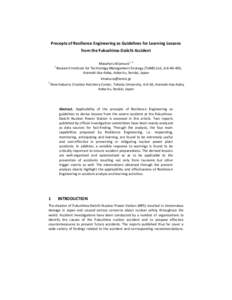 Precepts of Resilience Engineering as Guidelines for Learning Lessons from the Fukushima-Daiichi Accident 1 2 1