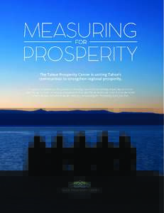 October 21, 2015  MEASURING FOR PROSPERITY Community and Economic Indicators for the Lake Tahoe Basin