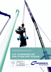 MODERNISIERUNG. AUF AUGENHÖHE MIT DEM STAND DER TECHNIK. Nordex Energy GmbH Langenhorner ChausseeHamburg