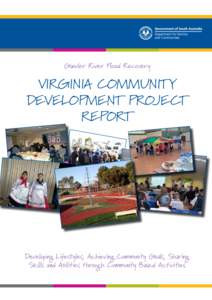 Gawler River Flood Recovery  Virginia Community Development Project Report