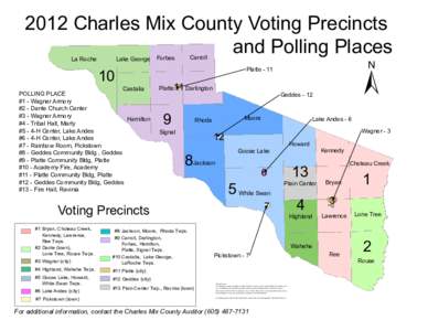 2012 Charles Mix County Voting Precincts and Polling Places Lake George Forbes