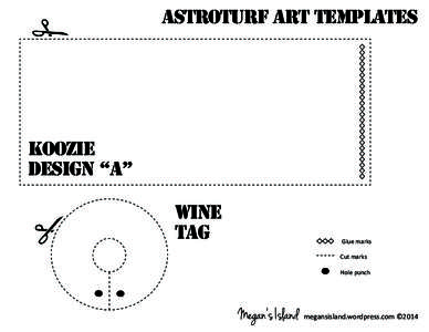 AstroTurF art templates  Koozie Design “A” Wine Tag