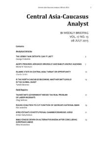    Central	
  Asia-­‐Caucasus	
  Analyst,	
  08	
  July	
  2015	
   1	
  