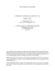 NBER WORKING PAPER SERIES  CORPORATE AND PERSONAL BANKRUPTCY LAW Michelle J. White Working Paperhttp://www.nber.org/papers/w17237