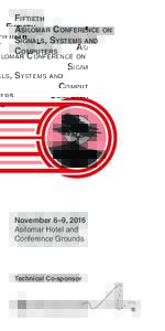 Fiftieth Asilomar Conference on Signals, Systems and Computers  November 6–9, 2016