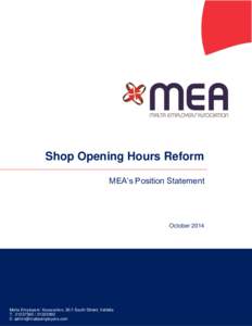 Shop Opening Hours Reform MEA’s Position Statement OctoberMalta Employers’ Association, 35/1 South Street, Valletta