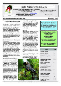 Field Nats News No.249 Newsletter of the Field Naturalists Club of Victoria Inc. 1 Gardenia Street, Blackburn Vic 3130 Telephone[removed]P.O. Box 13, Blackburn 3130