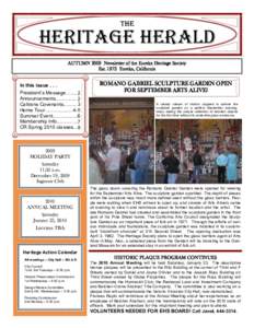 The  Heritage herald AUTUMN 2009 Newsletter of the Eureka Heritage Society EstEureka, California In this issue . . .