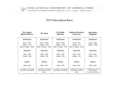 2015 Subscription Rates  The Catholic Historical Review  The Jurist