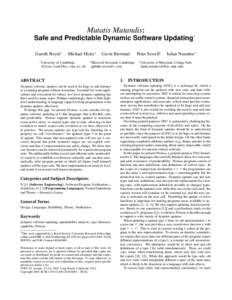 Mutatis Mutandis:  ∗ Safe and Predictable Dynamic Software Updating Gareth Stoyle†